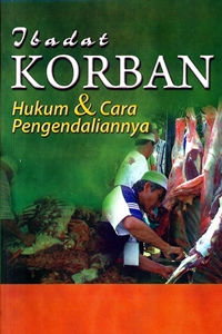 column Ibadat Korban: Hukum & Cara Pengendaliannya