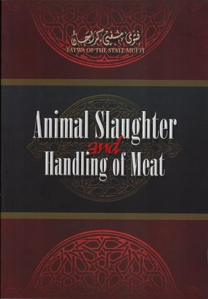 Animal Slaughter and Handling of Meat