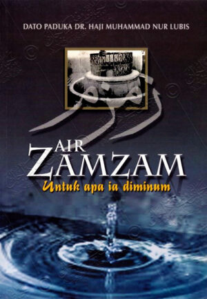 Air Zamzam: Untuk Apa Ia Diminum