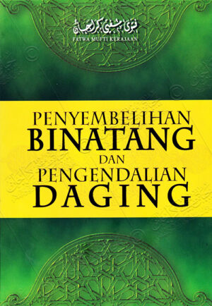 Penyembelihan Binatang dan Pengendalian Daging