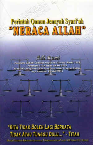 Perintah Qanun Jenayah Syari'Ah: "Neraca Allah"